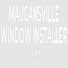 Maugansville Window Installer